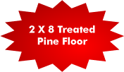 2x8 Treated Pine Floor