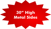 30 Inch Metal Sides